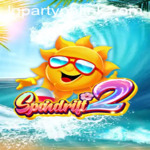 Exploring Spindrift2: A New Era in Gaming with a Twist of 'lgparty ph'